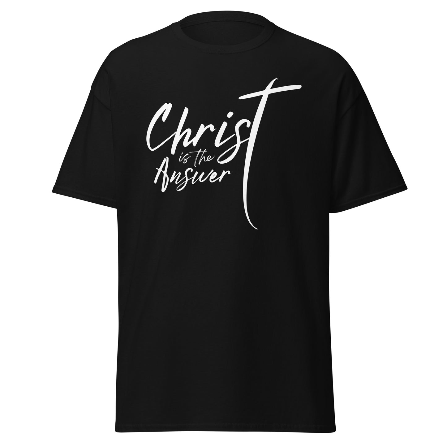 Christ is the answer T-SHIRT