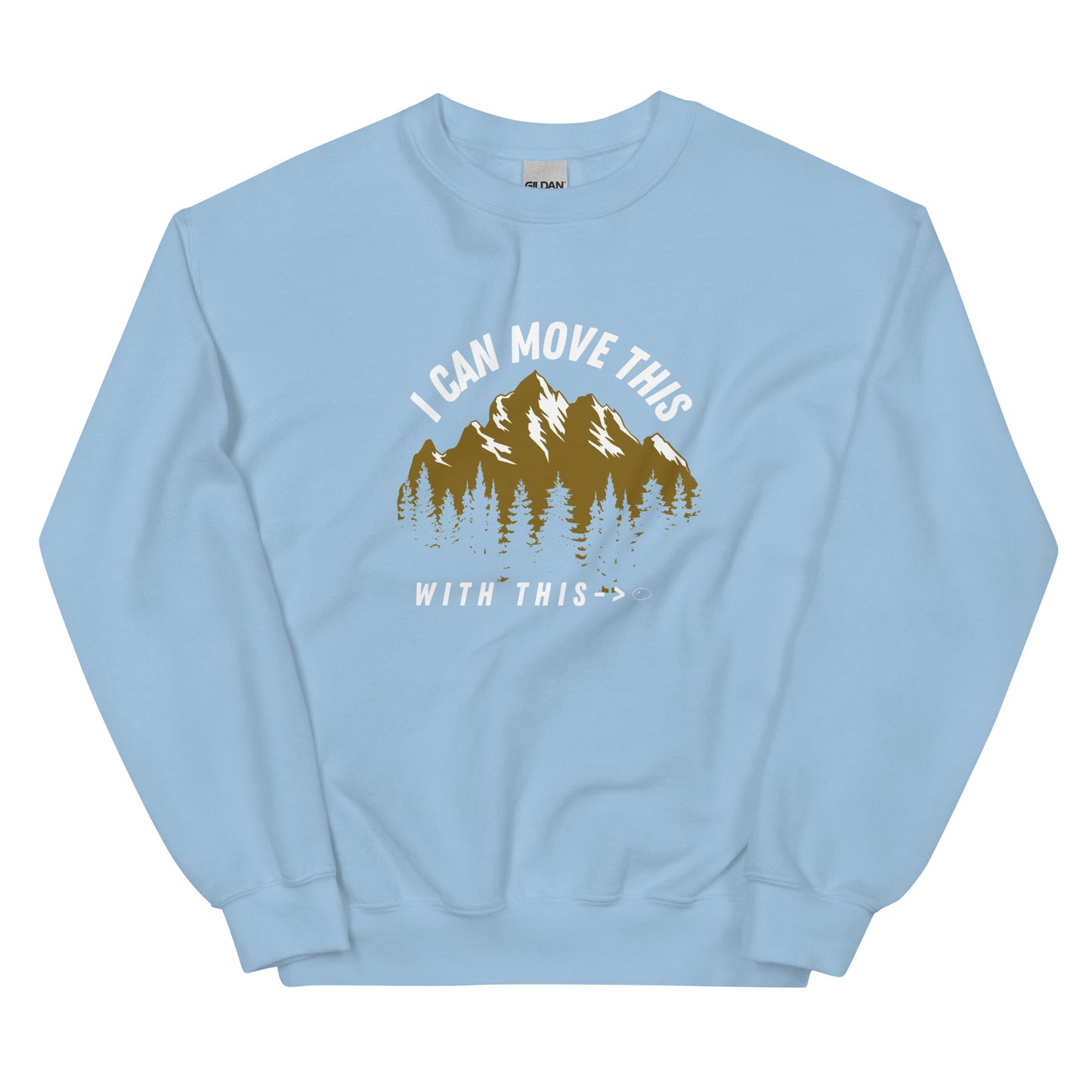 MOVE THE MOUNTAIN SWEATSHIRT - Faith & Fashion